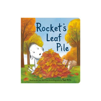 Rockets Leaf Pile - by Tad Hills (Board Book)