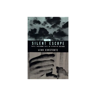 The Silent Escape - (Society and Culture in East-Central Europe) by Lena Constante (Hardcover)