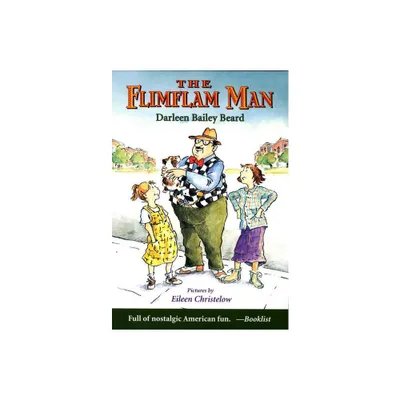 The Flimflam Man - (Sunburst Book) by Darleen Bailey Beard (Paperback)