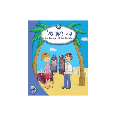 Kol Yisrael 3 - by Behrman House (Paperback)