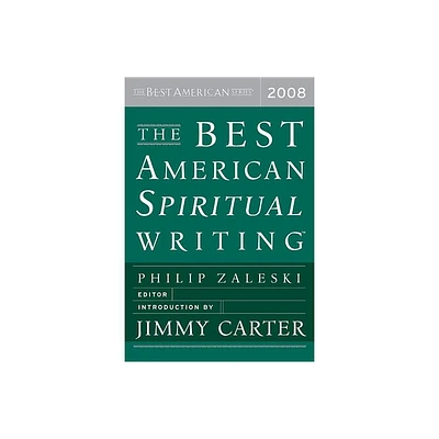 The Best American Spiritual Writing - by Philip Zaleski (Paperback)