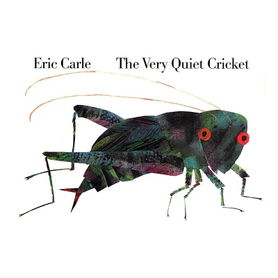 The Very Quiet Cricket by Eric Carle (Board Book)