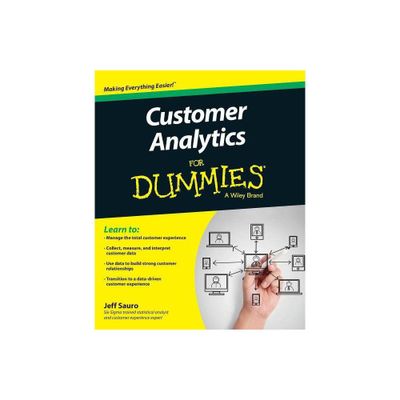 Customer Analytics for Dummies - (For Dummies) by Jeff Sauro (Paperback)