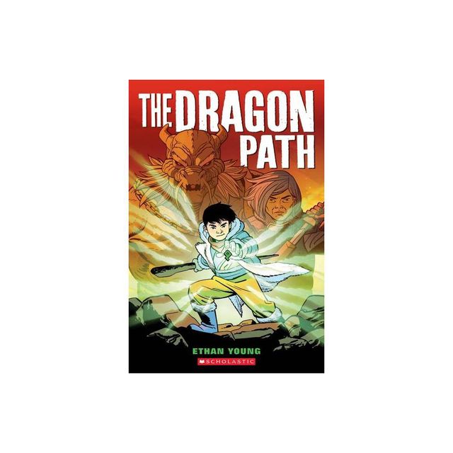 The Dragon Path: A Graphic Novel