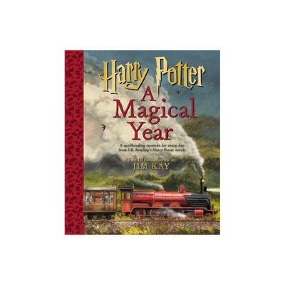 Harry Potter: A Magical Year - The Illustrations of Jim Kay - by J K Rowling (Hardcover)