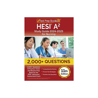 HESI A2 Study Guide 2024-2025 for Nursing - by Lydia Morrison (Paperback)