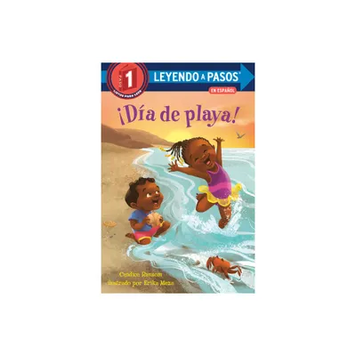 Da de Playa! (Beach Day! Spanish Edition) - (Leyendo a Pasos (Step Into Reading)) by Candice Ransom (Paperback)