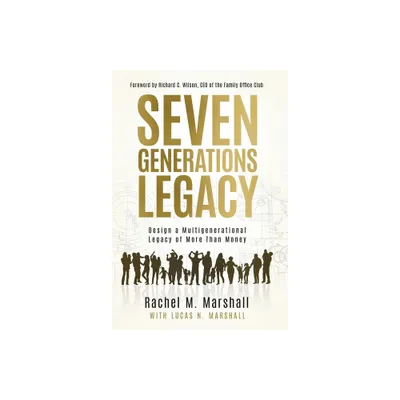 Seven Generations Legacy