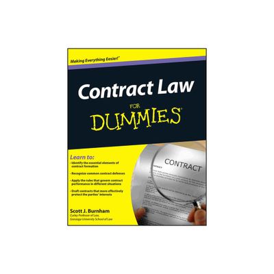 Contract Law for Dummies - (For Dummies) by Scott J Burnham (Paperback)