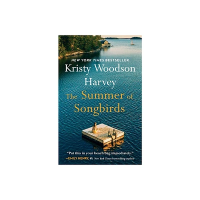 The Summer of Songbirds - by Kristy Woodson Harvey (Paperback)