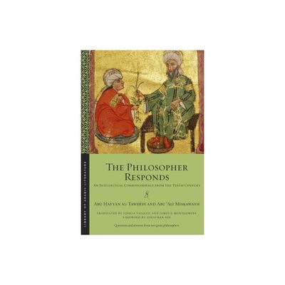 The Philosopher Responds - (Library of Arabic Literature) (Paperback)