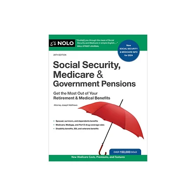 Social Security, Medicare & Government Pensions - 29th Edition by Joseph Matthews (Paperback)