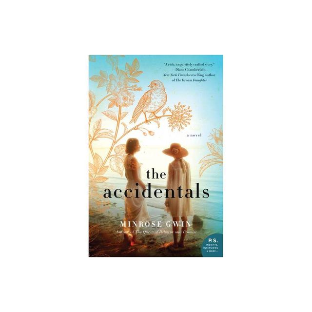 The Accidentals - by Minrose Gwin (Paperback)