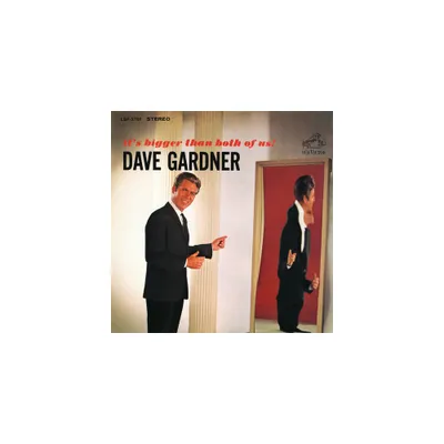 Dave Gardner - Its Bigger Than Both of Us (CD)