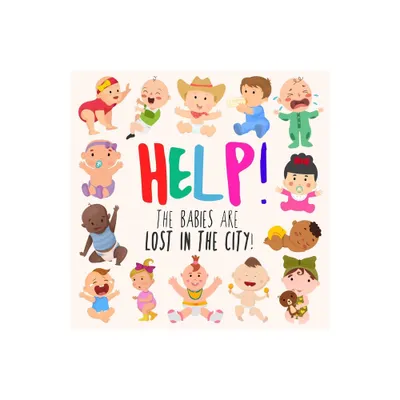 Help! The Babies Are Lost in the City! - Large Print by Webber Books (Paperback)