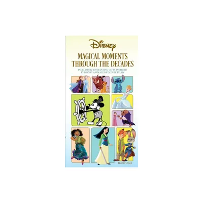 Disney: Magical Moments Through the Decades - by Insight Editions & Brooke Vitale (Hardcover)