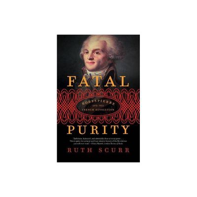 Fatal Purity - by Ruth Scurr (Paperback)