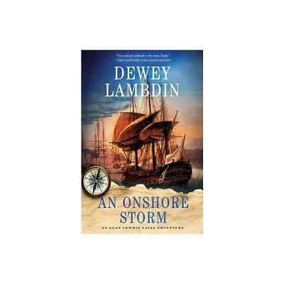 Onshore Storm - (Alan Lewrie Naval Adventures) by Dewey Lambdin (Paperback)