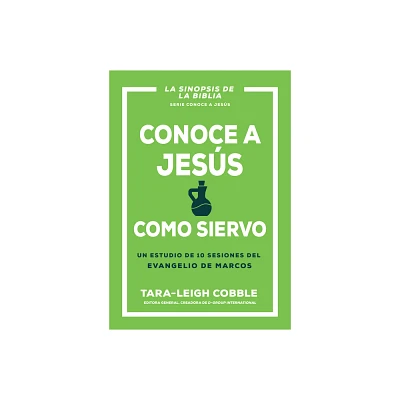 Conoce a Jess Como Siervo - (Conoce A Dios) by Tara-Leigh Cobble (Paperback)