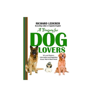 Treasury for Dog Lovers - by Richard Lederer (Paperback)