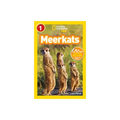 Meerkats (National Geographic Kids Readers, Level 1) - by Laura Marsh (Paperback)