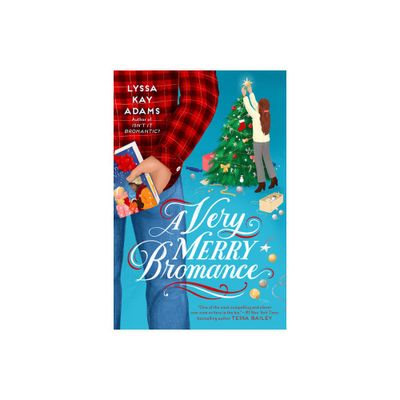 A Very Merry Bromance - (Bromance Book Club) by Lyssa Kay Adams (Paperback)