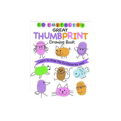 Ed Emberleys Great Thumbprint Drawing Book - (Paperback)