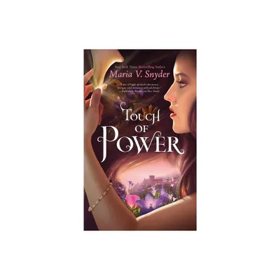 Touch of Power - (Healer) by Maria V Snyder (Paperback)