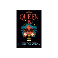 Queen B - (The Hmrc Trilogy) by Juno Dawson (Paperback)