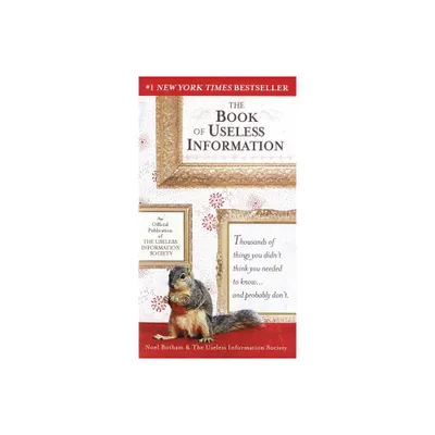 The Book of Useless Information (Paperback) by Noel Botham