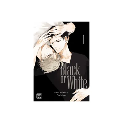 Black or White, Vol. 1 - by Sachimo (Paperback)