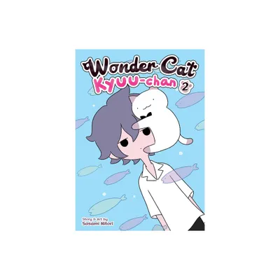 Wonder Cat Kyuu-Chan Vol. 2 - by Sasami Nitori (Paperback)