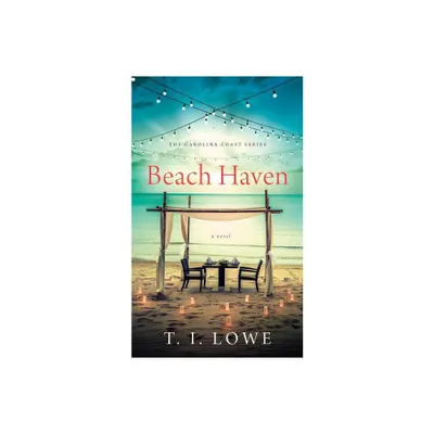 Beach Haven - (Carolina Coast) by T I Lowe (Paperback)