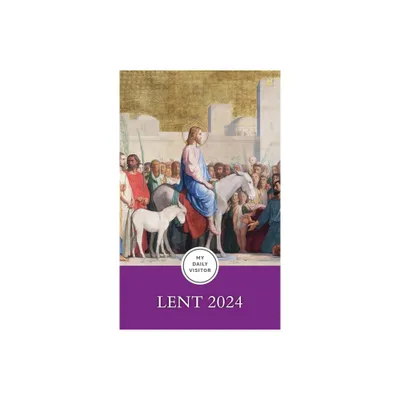 My Daily Visitor: Lent 2024 - by Fr Patrick Mary Briscoe Op (Paperback)