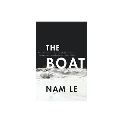 The Boat - by Nam Le (Paperback)