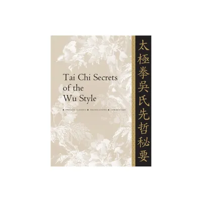 Tai CHI Secrets of the Wu Style