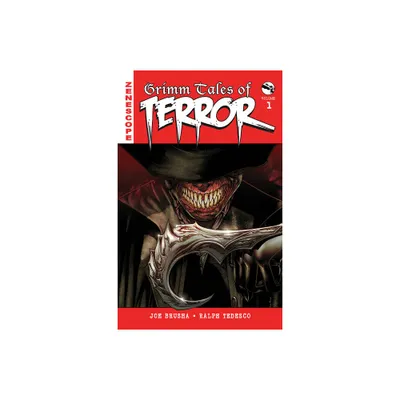 Grimm Tales of Terror Volume 1 - (Gft Grimm Tales of Terror Hc) by Joe Brusha & Ralph Tedesco (Hardcover)