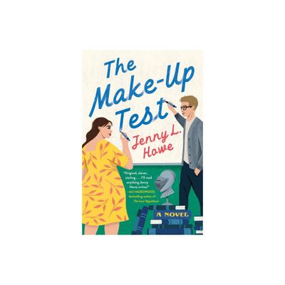 The Make-Up Test - by Jenny L Howe (Paperback)