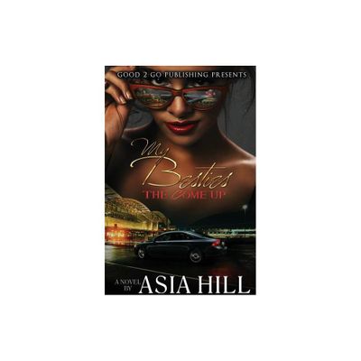 My Besties - by Asia Hill (Paperback)