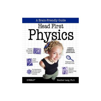 Head First Physics - by Heather Lang (Paperback)