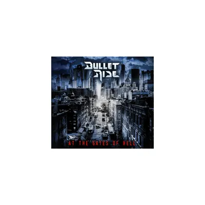 Bullet Ride - At The Gates of Hell (CD)