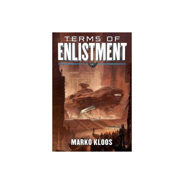 Terms of Enlistment - (Frontlines) by Marko Kloos (Paperback)