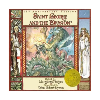 Saint George and the Dragon (Paperback) by Margaret Hodges, Trina Schart Hyman