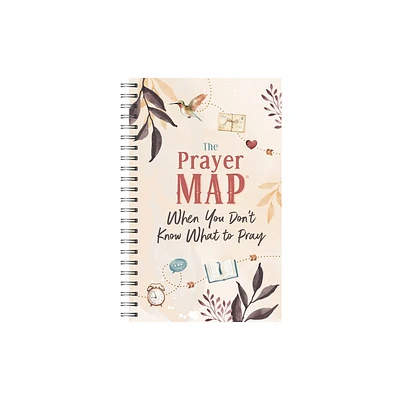 The Prayer Map: When You Dont Know What to Pray - by Compiled by Barbour Staff (Spiral Bound)