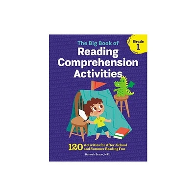 The Big Book of Reading Comprehension Activities, Grade 1 - by Hannah Braun (Paperback)