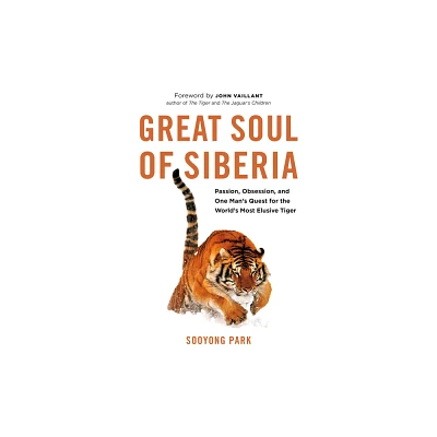 Great Soul of Siberia - by Sooyong Park (Hardcover)