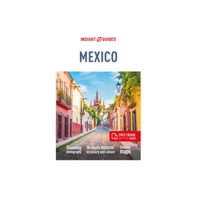 Insight Guides Mexico (Travel Guide with Free Ebook) - 11th Edition (Paperback)