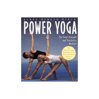 Power Yoga - by Beryl Bender Birch (Paperback)