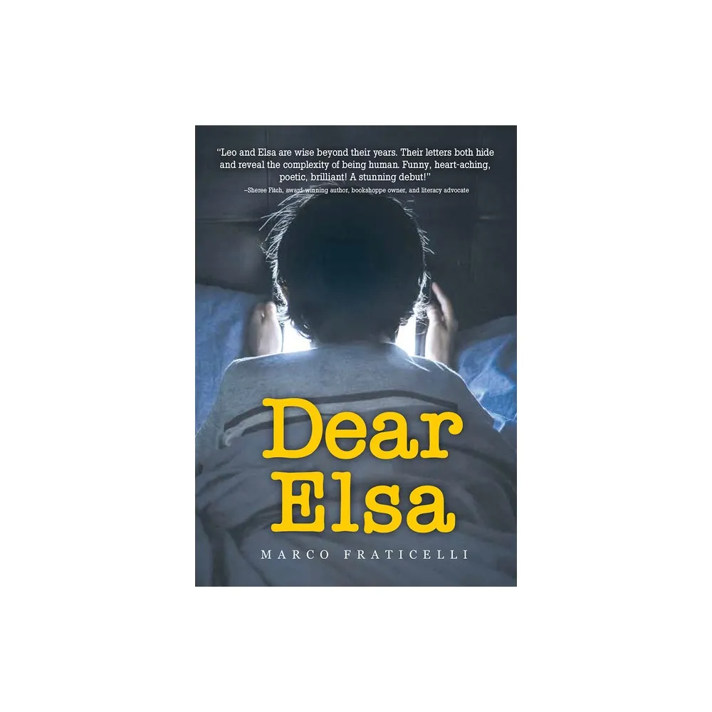 Dear Elsa - by Marco Fraticelli (Paperback)