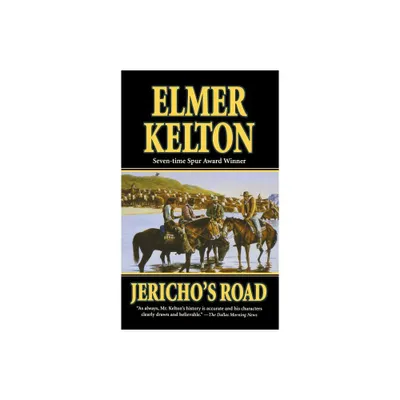 Jerichos Road - (Texas Rangers) by Elmer Kelton (Paperback)